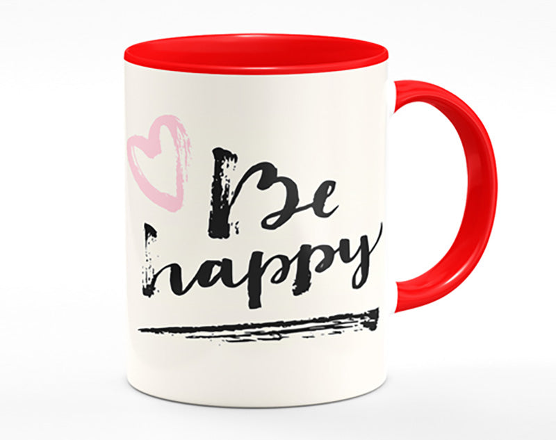 Be Happy 1 Mug