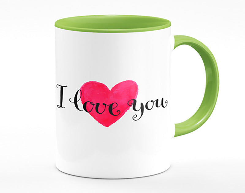 I Love You Mug