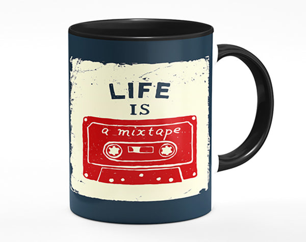 Life Is A Mix Tape Mug