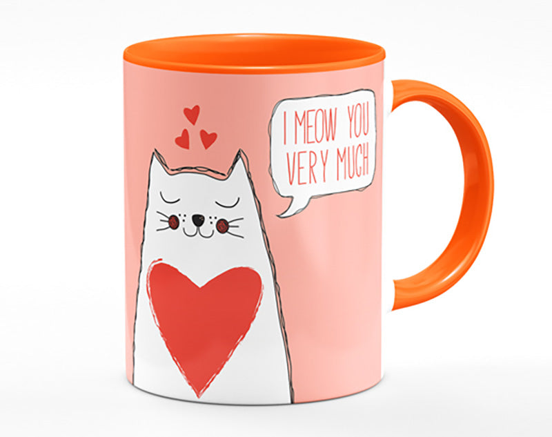 I Meow You Very Much Mug