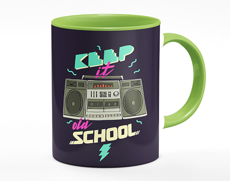 Keep It Old School Mug