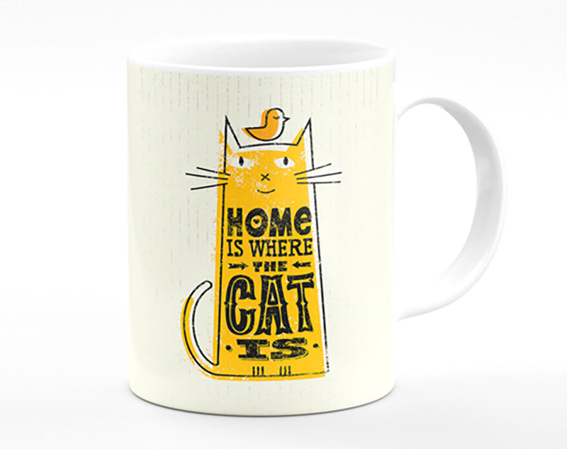 Home Is Where The Cat Is 2 Mug