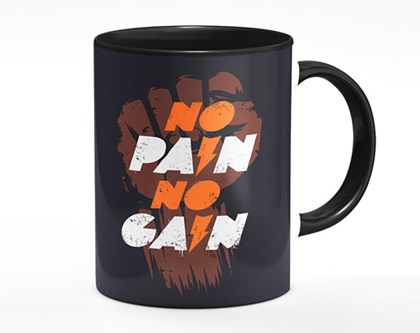 No Pain No Gain 1 Mug