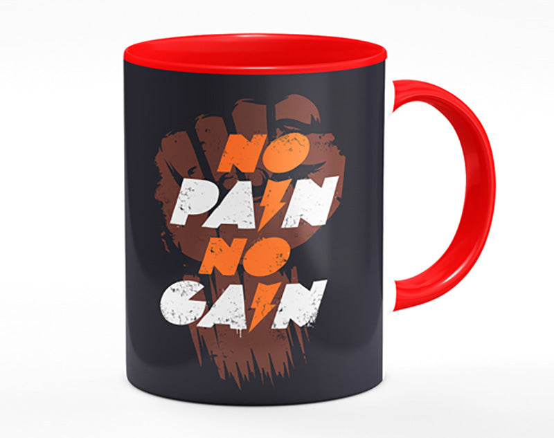 No Pain No Gain 1 Mug