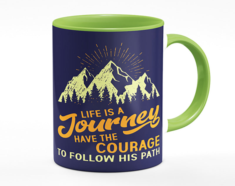 Life Is A Journey Mug