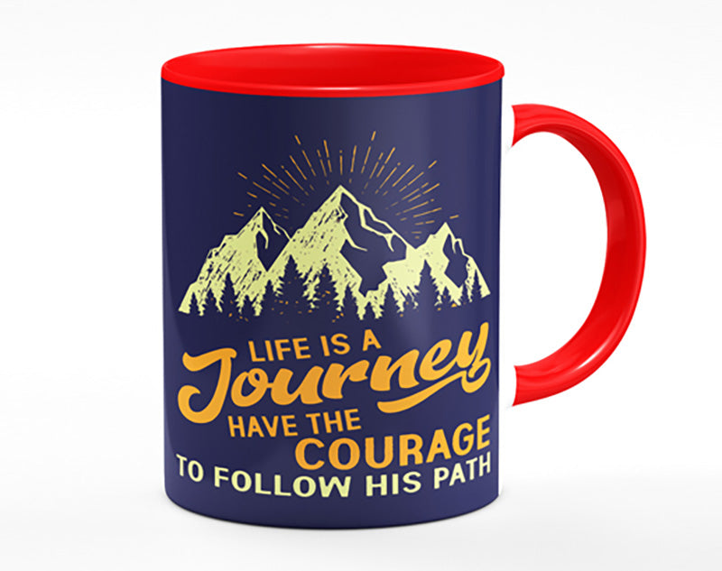 Life Is A Journey Mug