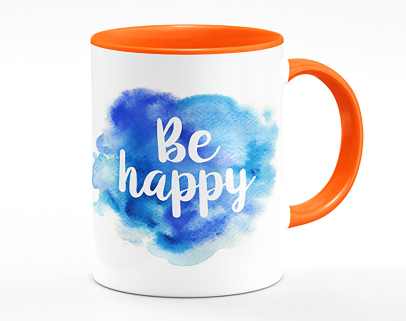 Be Happy 3 Mug