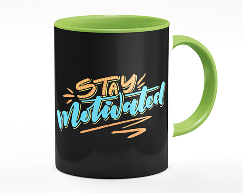 Stay Motivated Mug