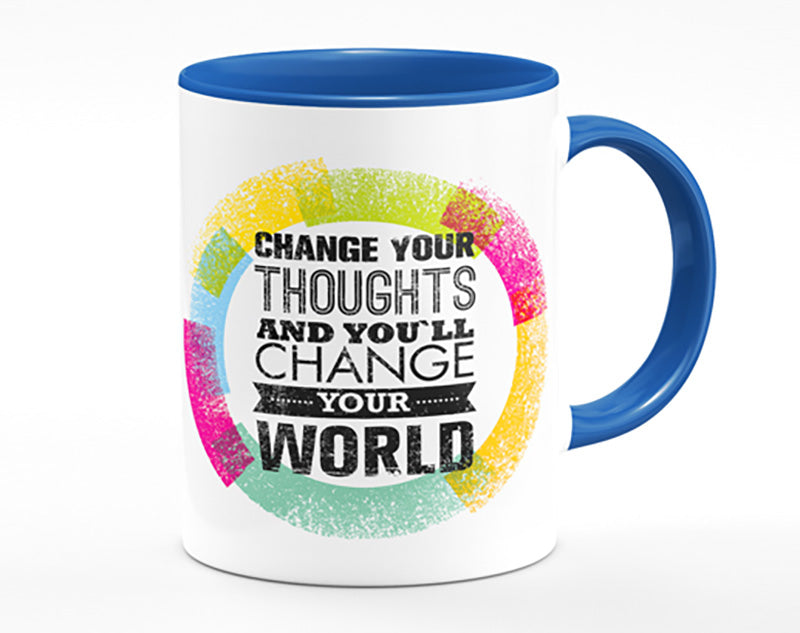 Change Your Thoughts 2 Mug