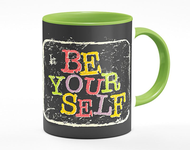 Be Yourself 2 Mug