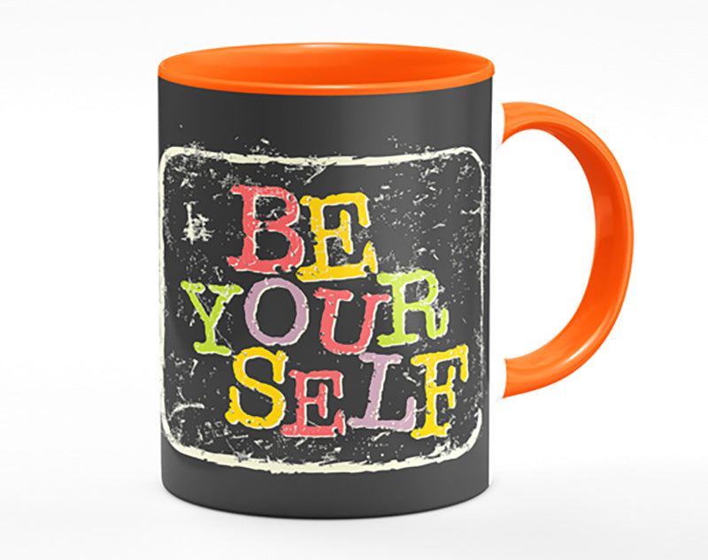 Be Yourself 2 Mug