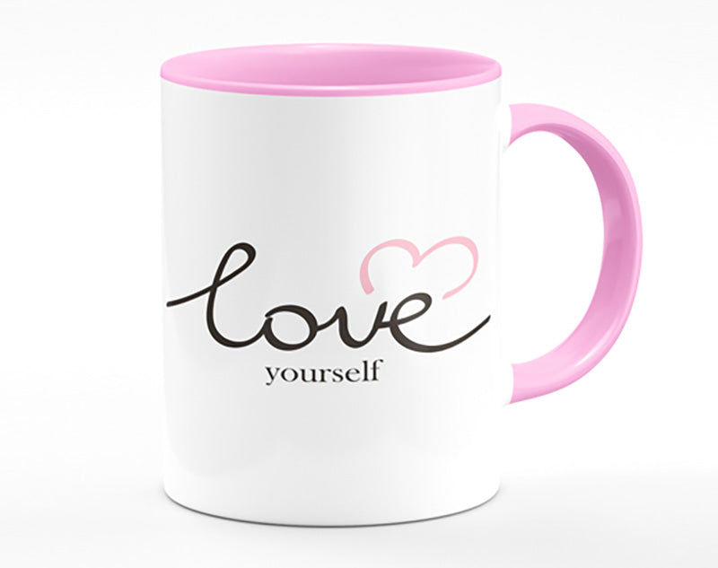 Love Yourself Mug